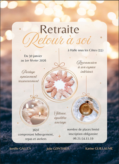 Retraite, retour à soi, à Halles-sous-les-côtes du 30 janvier au 1er février